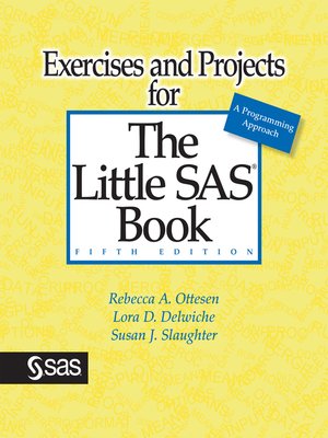 cover image of Exercises and Projects for the Little SAS Book